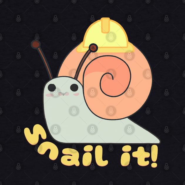 Snail It Funny Quote V3 by Family journey with God